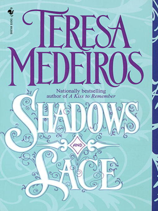 Title details for Shadows and Lace by Teresa Medeiros - Available